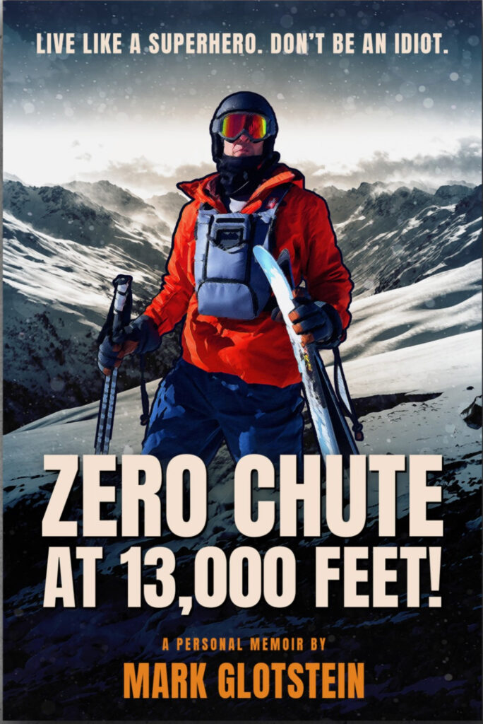 Zero Chute at 13,000 Feet! by Mark Glotstein